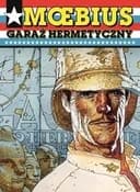 Okładka książki „Garaż hermetyczny” — Jean Giraud