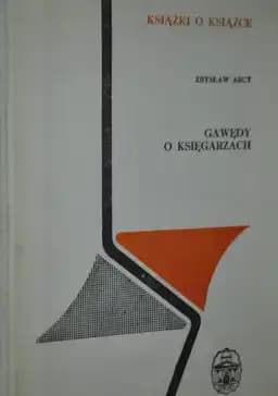 Okładka książki „Gawędy o księgarzach” — Zbysław Arct