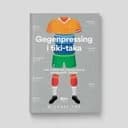 Okładka książki „Gegenpressing i tiki-taka : jak rodził się nowoczesny europejski futbol / Jak…