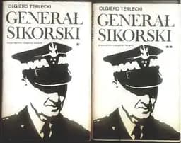 Okładka książki „Generał Sikorski” — Olgierd Terlecki