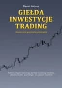 Okładka książki „Giełda, inwestycje, trading” — Daniel Heliosz