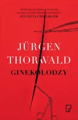 Okładka książki „Ginekolodzy” — Jürgen Thorwald