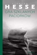 Okładka książki „Glasperlenspiel (pol.) Gra szklanych paciorków : próba opisu życia magistra ludi…