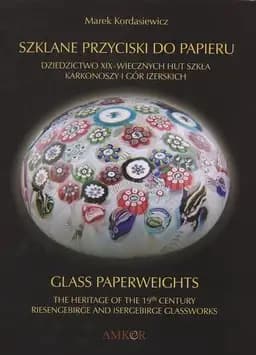 Okładka książki „Glass paperweights” — Marek Kordasiewicz