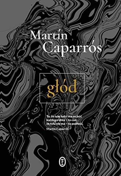 Okładka książki „Głód” — Martín Caparrós