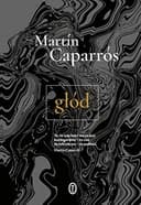 Okładka książki „Głód” — Martín Caparrós