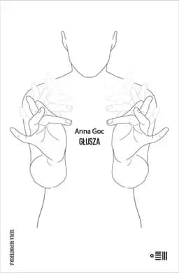 Okładka książki „Głusza” — Anna Goc