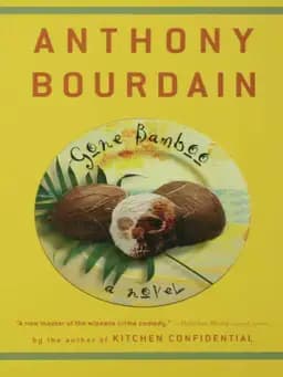 Okładka książki „Gone Bamboo” — Bourdain, Anthony