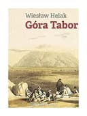 Okładka książki „Góra Tabor” — Wiesław Helak