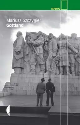 Okładka książki „Gottland” — Mariusz Szczygieł