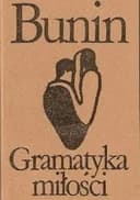 Okładka książki „Gramatyka miłości” — Iwan Bunin