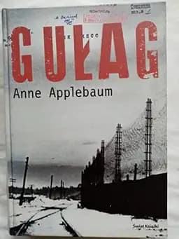 Okładka książki „Gułag” — Anne Applebaum