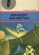 Okładka książki „Gwiazdy Galaktyki : antologia opowiadań science fiction pisarzy węgierskich / SF…