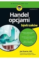 Okładka książki „Handel opcjami / Options trading for dummies, Dla Bystrzaków W Prostocie Tkwi Siła”