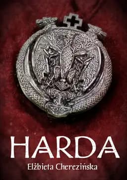 Okładka książki „Harda” — Elżbieta Cherezińska