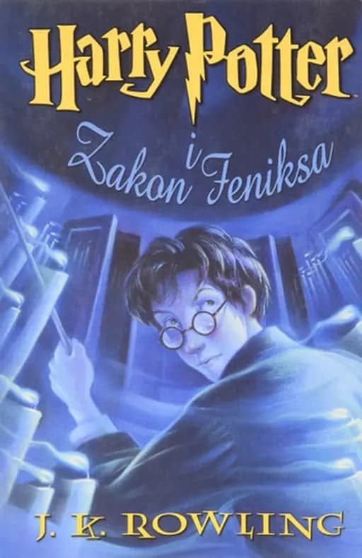 Okładka książki „Harry Potter i Zakon Feniksa” — J. K. Rowling
