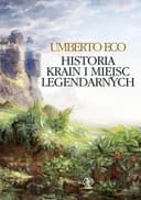 Okładka książki „Historia krain i miejsc legendarnych / Storia delle terre e dei luoghi leggendari,”
