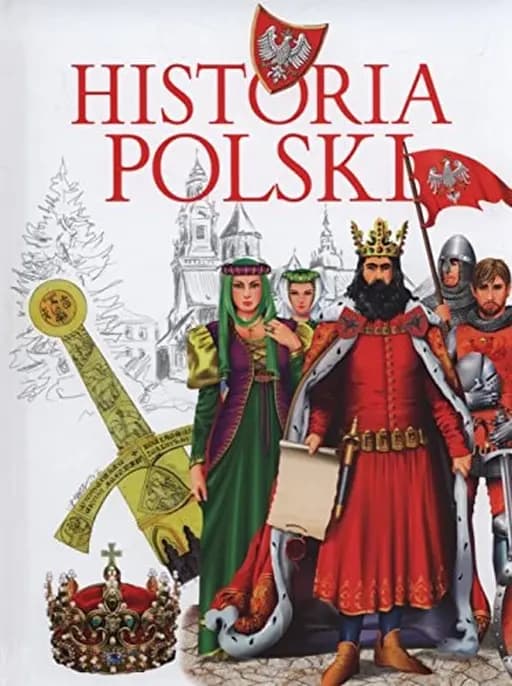 Okładka książki „Historia Polski” — Krzysztof Michał Wiśniewski