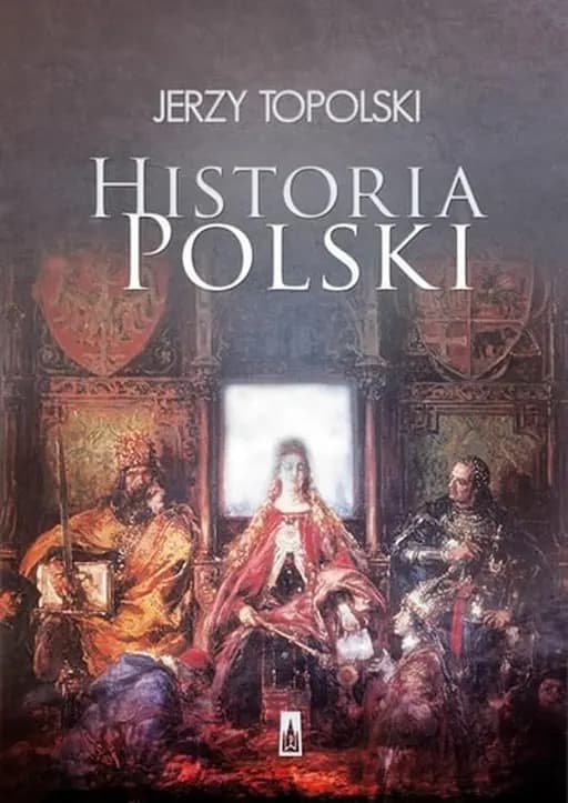 Okładka książki „Historia Polski” — Jerzy Topolski