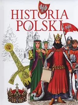 Okładka książki „Historia Polski” — Krzysztof Michał Wiśniewski