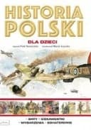 Okładka książki „Historią Polski dla dzieci” — Piotr Skurzyński