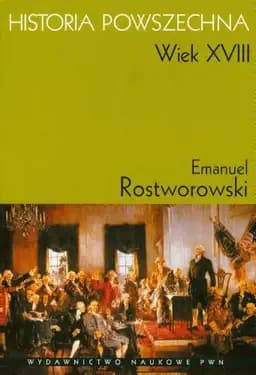 Okładka książki „Historia powszechna wiek XVIII” — Emanuel Rostworowski