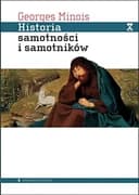 Okładka książki „Historia samotności i samotników” — Georges Minois