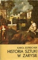 Okładka książki „Historia sztuki w zarysie” — Karol Estreicher