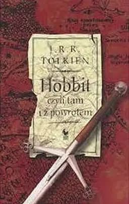 Okładka książki „Hobbit, czyli tam i z powrotem” — J. R. R. Tolkien