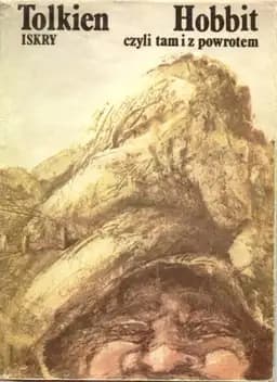 Okładka książki „Hobbit czyli Tam i z powrotem” — John Ronald Reuel Tolkien