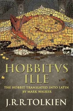 Okładka książki „Hobbitus Ille The Latin Hobbit” — J. R. R. Tolkien