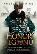 Okładka książki „Honor Legionu” — Andrzej Sawicki