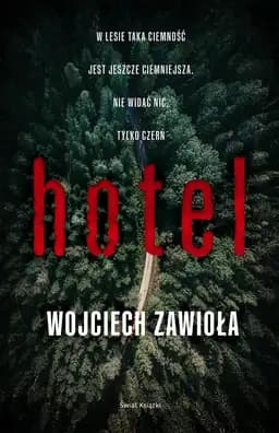 Okładka książki „Hotel” — Wojciech Zawioła