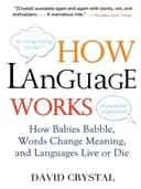 Okładka książki „How Language Works” — Crystal, David