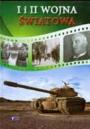 Okładka książki „I i II wojna światowa / Pierwsza i druga wojna światowa” — Leśniewski, Sławomir