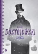 Okładka książki „Idiota” — Fedor Mihajlovič Dostoevskij, Fyodor Dostoyevsky