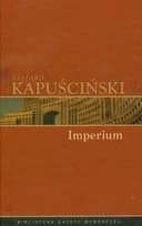 Okładka książki „Imperium” — Ryszard Kapuściński