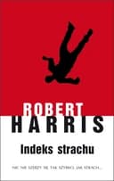 Okładka książki „Indeks strachu” — Robert Harris