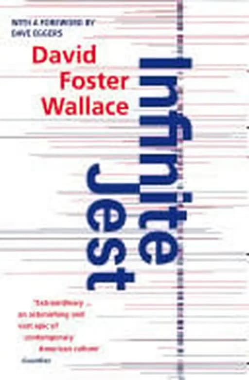 Okładka książki „Infinite Jest” — David Foster Wallace