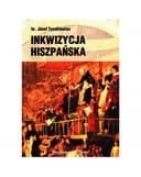 Okładka książki „Inkwizycja Hiszpańska” — Hr. Józef Tyszkiewicz