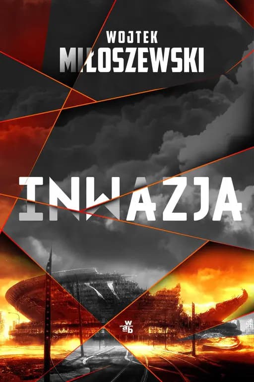 Okładka książki „Inwazja” — Wojtek Miłoszewski
