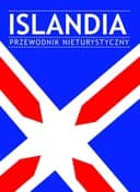 Okładka książki „Islandia. Przewodnik nieturystyczny” — Opracowanie zbiorowe