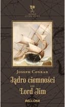 Okładka książki „Jądro ciemności ; Lord Jim / Heart of darkness, Lord Jim”