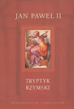Okładka książki „Jan Pawel II: Tryptyk Rzymski (Polish Edition)”