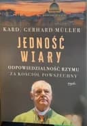 Okładka książki „Jedność wiary : odpowiedzialność Rzymu za Kościół powszechny / Einheit des…