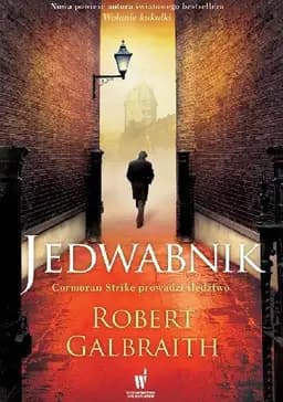 Okładka książki „Jedwabnik” — Rowling, J. K. (1965- ) Gralak, Anna Publicat Rowling, J. K. (1965- ).