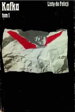 Okładka książki „Kafka 1 Listy do Felicji”