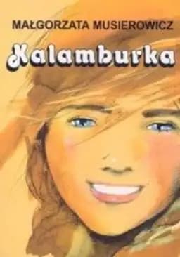 Okładka książki „Kalamburka / Jeżycjada t. 14” — Musierowicz, Małgorzata