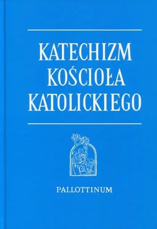 Okładka książki „Katechizm Kościoła katolickiego.” — Wydawnictwo Pallottinum