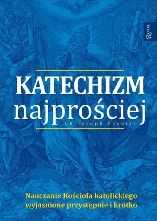 Okładka książki „Katechizm najprościej” — Christoph Casetti